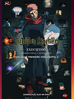 Poster der Jujutsu Kaisen: Execution - Der Shibuya-Vorfall & Die Metzel-Spiele