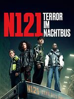 Poster der N121 - Terror im Nachtbus