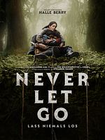 Poster der Never Let Go - Lass niemals los