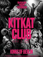Poster der KitKatClub - Kinks Of Berlin