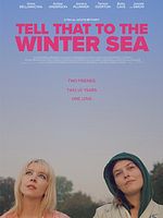 Poster der Tell That to the Winter Sea
