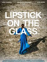 Poster der Lipstick On The Glass
