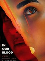Poster der In Our Blood
