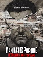 Bild von The Park Maniac: The Untold Story