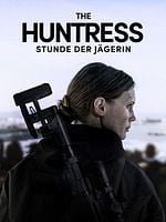 Poster der The Huntress - Stunde der Jägerin