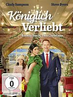 Poster der Königlich verliebt - Royally Yours, This Christmas