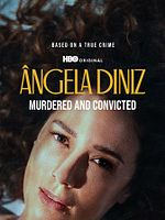 Bild von Ângela Diniz: Murdered And Convicted