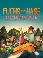 Fuchs und Hase retten den Wald