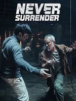 Poster der Never Surrender