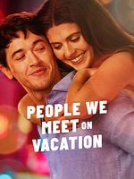 Poster der People We Meet On Vacation