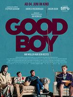 Poster der Good Boy - Wir wollen nur dein Bestes