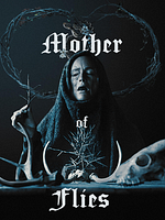 Poster der Mother of Flies
