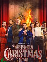 Poster der This Is Not A Christmas Movie