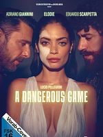 Poster der A Dangerous Game