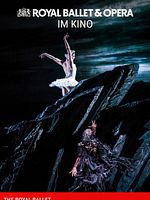Poster der Royal Ballet & Opera im Kino: Schwanensee