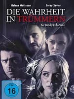 Poster der Die Wahrheit in Trümmern - Her Deadly Reflections