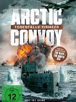 Arctic Convoy - Todesfalle Eismeer