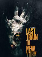 Poster der The Last Train To New York
