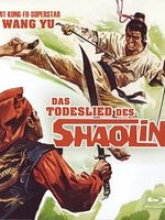 Poster der Das Todeslied des Shaolin
