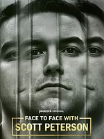 Bild von Face To Face With Scott Peterson