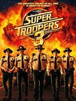 Poster der Super Troopers 3