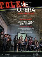 Poster der MET Opera Live im Kino: La Fanciulla Del West