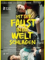 Poster der Mit der Faust in die Welt schlagen