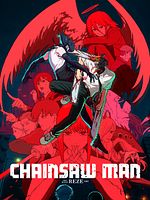 Poster der Chainsaw Man - The Movie: Reze Arc