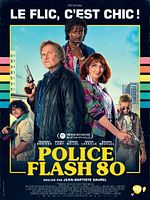 Poster der Police Flash 80