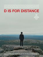 Poster der D is for Distance