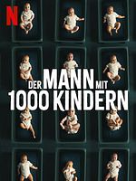 Poster der Der Mann mit 1000 Kindern