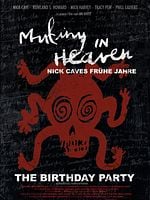 Poster der Mutiny In Heaven - Nick Caves frühe Jahre