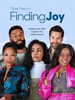 Poster der Tyler Perry's Finding Joy - Gerettet ins Glück