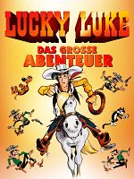 Poster der Lucky Luke - Das große Abenteuer