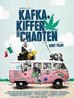 Poster der Kafka, Kiffer und Chaoten