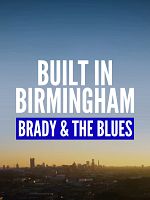 Bild von Built in Birmingham: Brady & the Blues