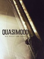 Poster der Quasimodo: Die Seele von Paris