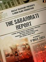 Poster der The Sabarmati Report