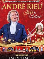 Poster der André Rieu's 2024 Christmas Concert: Gold and Silver