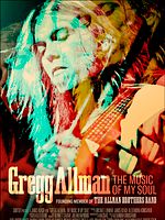 Poster der Gregg Allman: The Music of My Soul