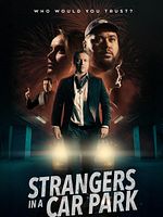 Poster der Strangers In A Car Park