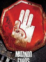 Poster der Matando Cabos