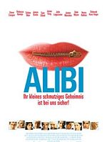 Poster der Alibi - Ihr kleines schmutziges Geheimnis ist bei uns sicher!