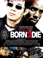 Poster der Born 2 Die