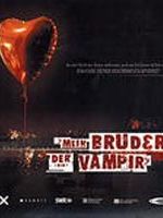Poster der Mein Bruder, der Vampir