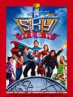 Poster der Sky High - Diese Highschool hebt ab!