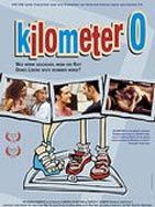 Poster der Km. 0 - Kilometer Zero