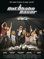 Poster der Autobahnraser