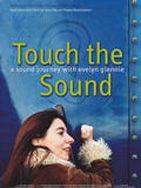 Poster der Touch the Sound - A Sound Journey with Evelyn Glennie
