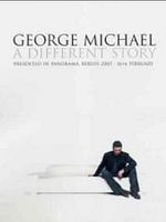 Poster der George Michael - A Different Story